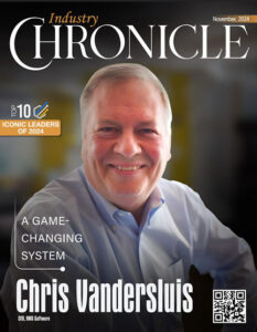 Industry Chronicle Magazine, Chris Vandersluis, Christopher Vandersluis, Christopher Peter Vandersluis, Top 10 Iconic Leaders of 2024